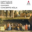 Koeln Concerto Dall'abaco Concerti Серия: Das Alte Werk инфо 7039y.