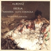 Isaak Albeniz Iberia Navarra Suite Espanola (2 CD) Формат: 2 Audio CD (Jewel Case) Дистрибьютор: ООО "Сайлен" Лицензионные товары Характеристики аудионосителей 2001 г Альбом инфо 13349r.